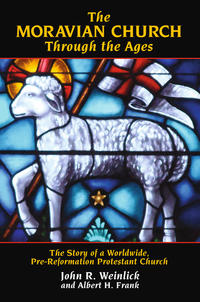 The Moravian Church Through the Ages