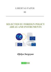 Selected EU Foreign Policy Areas and Instruments