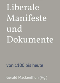 Liberale Manifeste und Dokumente