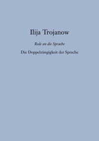 Die Doppelzüngigkeit der Sprache