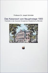 Das Kaiserwort vom Neujahrstage 1900