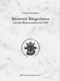 Bützower Bürgerlisten von der Reformation bis 1919