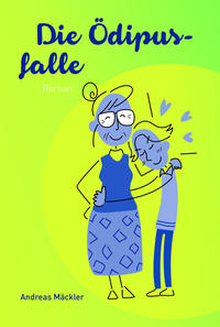 Die Ödipusfalle