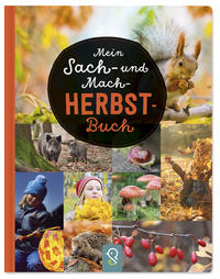Mein Sach- und Mach-Herbst-Buch - Cover