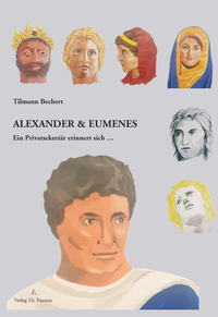 Cover-Abbildung für Alexander und Eumenes (Hardcover) (99999---978-3-946387-61-9)