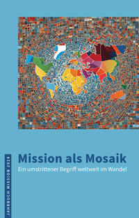 2024: Mission als Mosaik