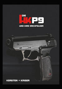 Die HK P9 und ihre Nachfolger