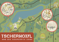 Tschernobyl und die gesperrte Zone