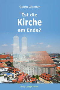 Ist die Kirche am Ende?