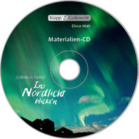 Ins Nordlicht blicken – Cornelia Franz – Materialien-CD