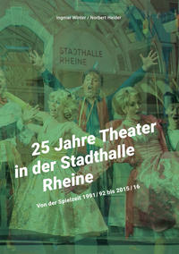 25 Jahre Theater in der Stadthalle Rheine