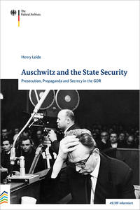 Auschwitz and the State Security