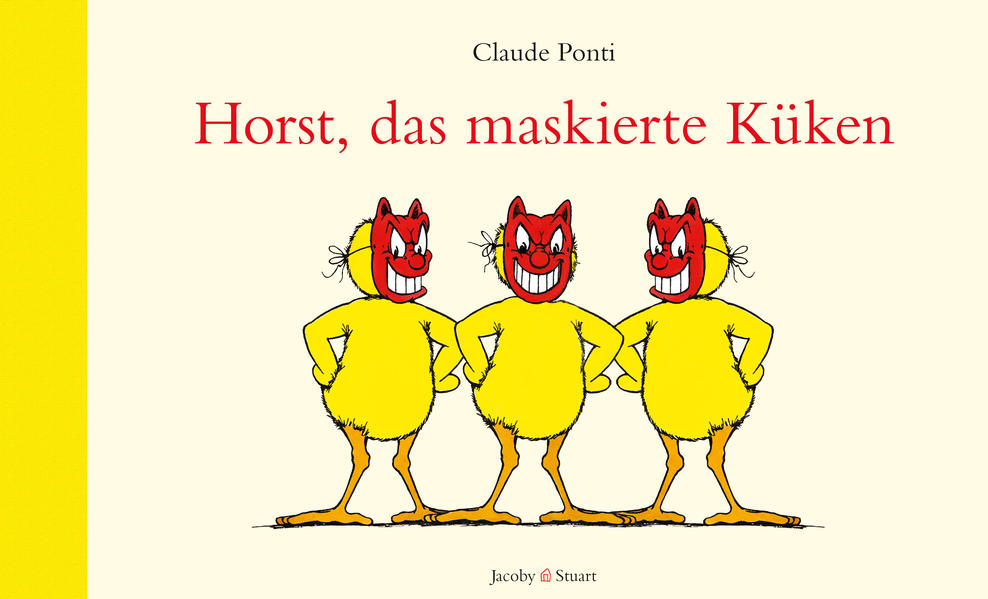 Horst, das maskierte Küken - Cover