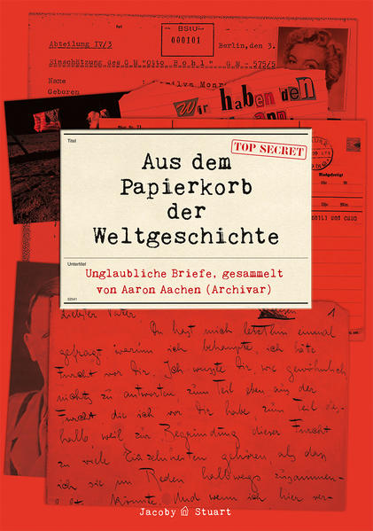 Aus dem Papierkorb der Weltgeschichte - Cover