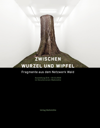 Zwischen Wurzel und Wipfel