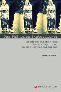 Das Phänomen Skatesticker