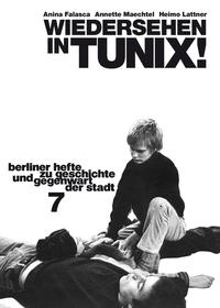 Wiedersehen in TUNIX! Ein Handbuch zur Berliner Projektekultur