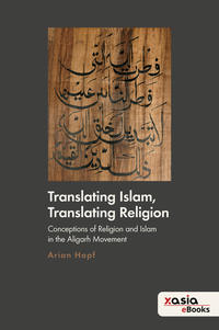 Translating Islam, Translating Religion