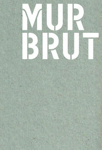 MUR BRUT