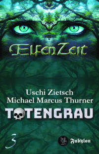 Elfenzeit 3: Totengrau