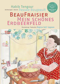 Beau Fraisier - Mein schönes Erdbeerfeld