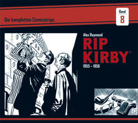 Rip Kirby: Die kompletten Comicstrips 8 - 1955-1956