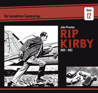 Rip Kirby: Die kompletten Comicstrips 12 - 1960-1962