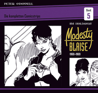 Modesty Blaise: Die kompletten Comicstrips 5 1968 - 1969