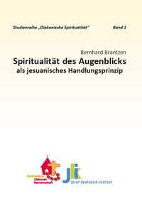 Spiritualität des Augenblicks als jesuanisches Handlungsprinzip