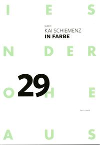 Kai Schiemenz: In Farbe