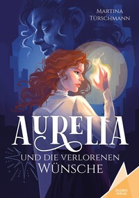 Cover-Abbildung für Aurelia und die verlorenen Wüsche (Softcover/Paperback) (99999---978-3-947083-87-9)