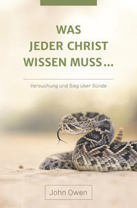 Was jeder Christ wissen muss ...