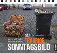 Das traurige Sonntagsbild