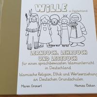 WiLLE Lernbuch, Lehrbuch und Lesebuch für einen sprachbewussten Islamunterricht in Deutschland