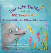 Der alte Delfin und die 100 Seepferdchen