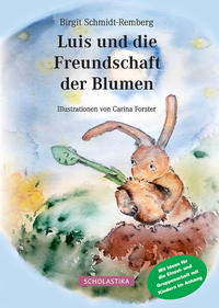 Luis und die Freundschaft der Blumen