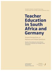 Teacher Education in South Africa and Germany