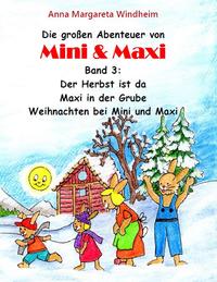 Die großen Abenteuer von Mini & Maxi