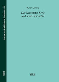 Der Neustädter Kreis und seine Geschichte