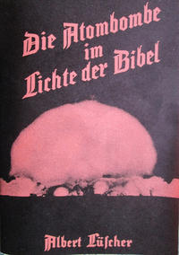 Die Atombombe im Lichte der Bibel