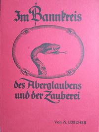 Im Bannkreis des Aberglaubens und der Zauberei