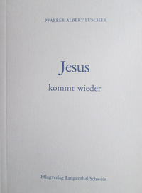 Jesus kommt wieder