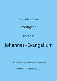 Predigten über das Johannes-Evangelium