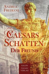 Cover-Abbildung für Caesars Schatten (Hardcover) (99999---978-3-947404-51-3)