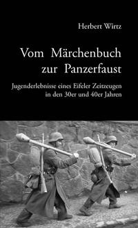 Vom Märchenbuch zur Panzerfaust