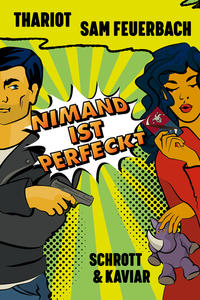 Nimand ist perfeckt