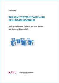 Inklusive Weiterentwicklung der Pflegekinderhilfe