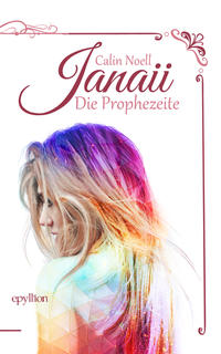 Janaii - Die Prophezeite