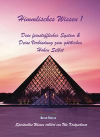 Himmlisches Wissen 1