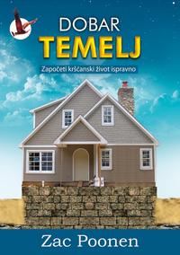 Dobar Temelj [Ein gutes Fundament]